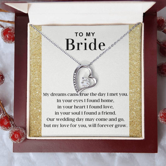 To My Bride - Dreams Came True - Forever Love Necklace