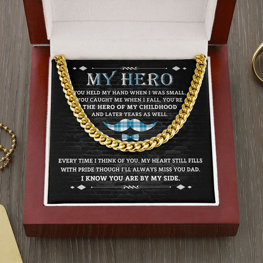 Gift for Father - My Hero - Cuban Link Chain