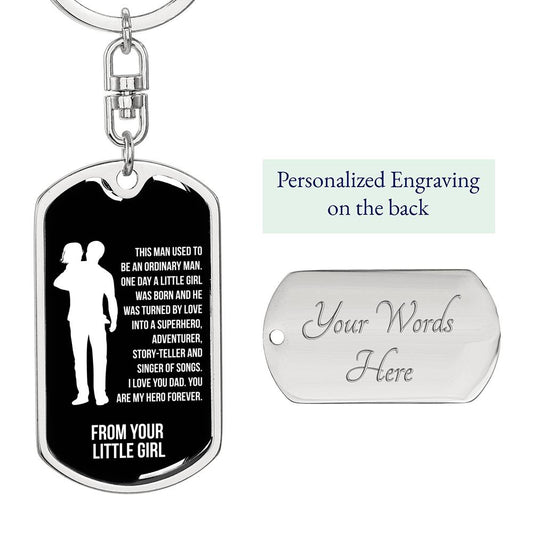 Touching Father's Day Gift Dog Tag Key Chain From Daughter With Engraving - Daddy is my Hero