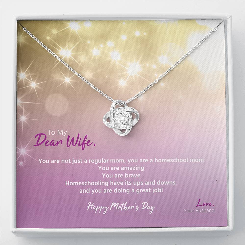 Mother's Day Gift for a Homeschool Mom From Husband Touching Message Card Love Knot  Necklace, Jewelry, Meaningful Phrase Message