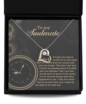 To My Soulmate - Turn Back Time - Dancing Love Necklace